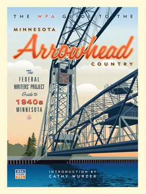 cover image of The WPA Guide to the Minnesota Arrowhead Country
